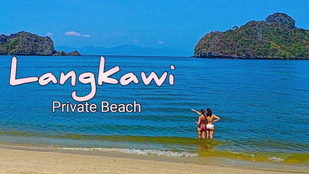 Langkawi Private Beaches