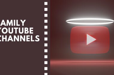 Family YouTube Channels